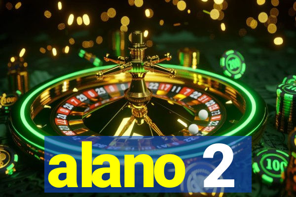 alano 2